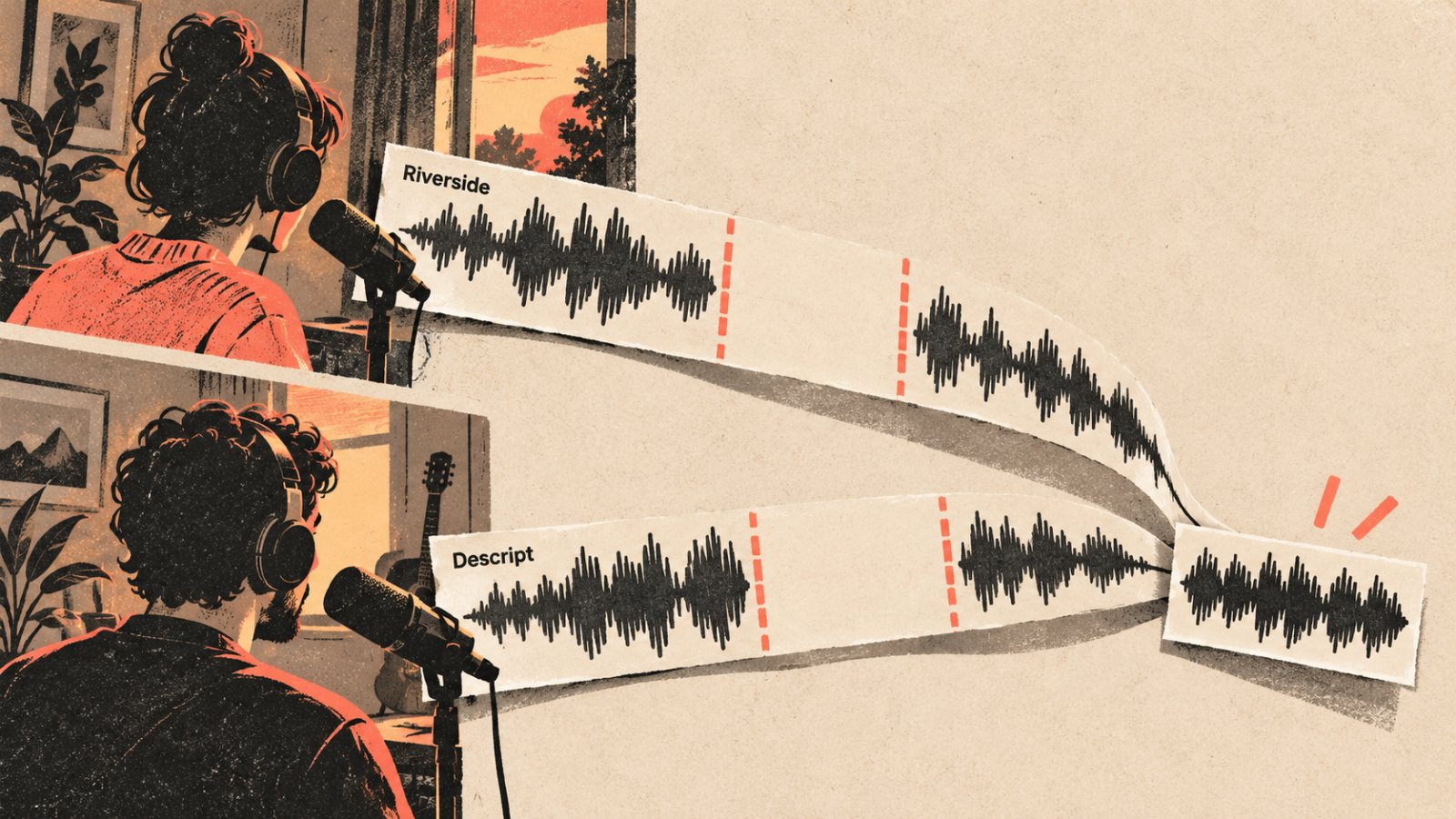 Descript vs Riverside: Editing Speed or Safer Remote Recording?