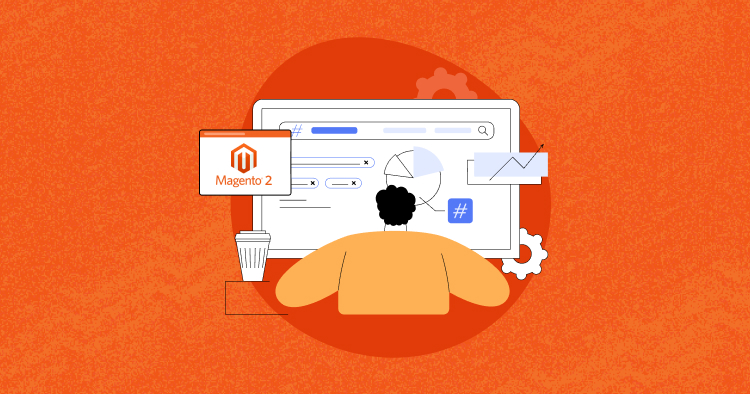 Magento SEO Best Practices: Boosting Your Ecommerce Store’s Visibility