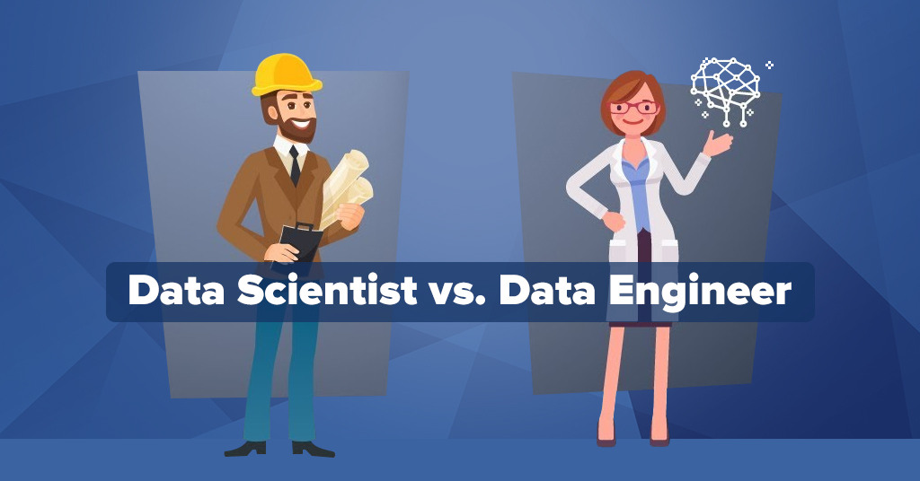 Data Engineer vs Data Scientist: What’s the Difference?