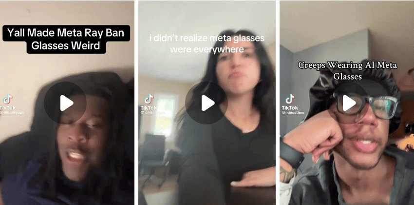 The Death of Privacy Arrives on TikTok with Meta Glasses