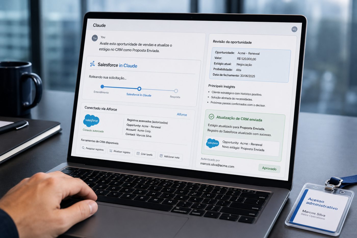 Solicitação no Salesforce in Claude passa pelo AIforce e retorna como atualização autorizada no CRM.