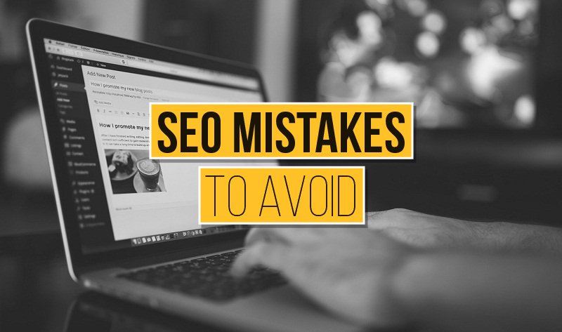 20 SEO Mistakes That Will Hurt Your Website Rankings