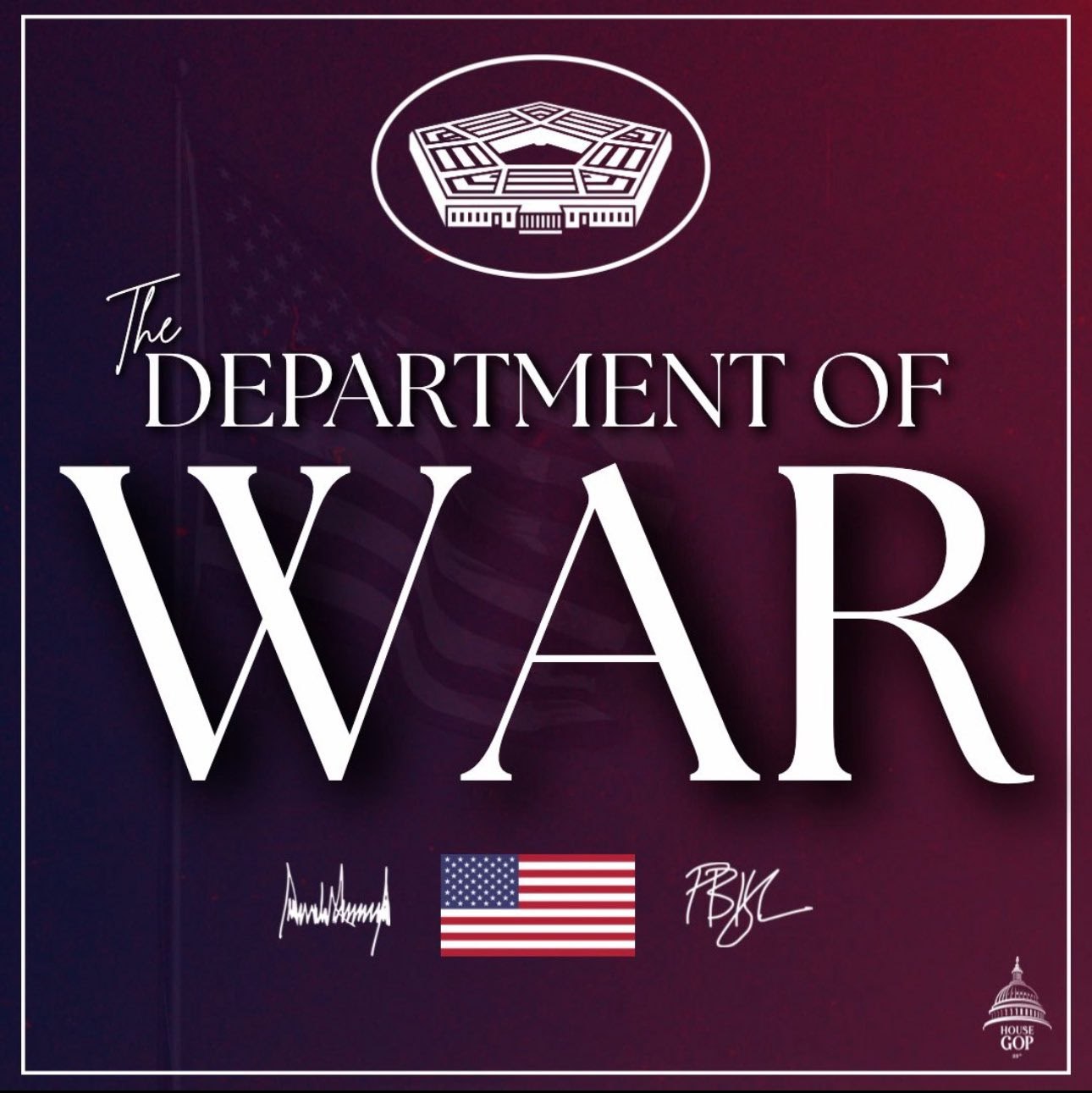 President Trump Renames Department of Defense to Department of War
