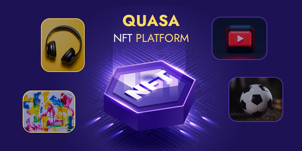 Dynamic NFTs. QUASA NFT app. NFT 2.0