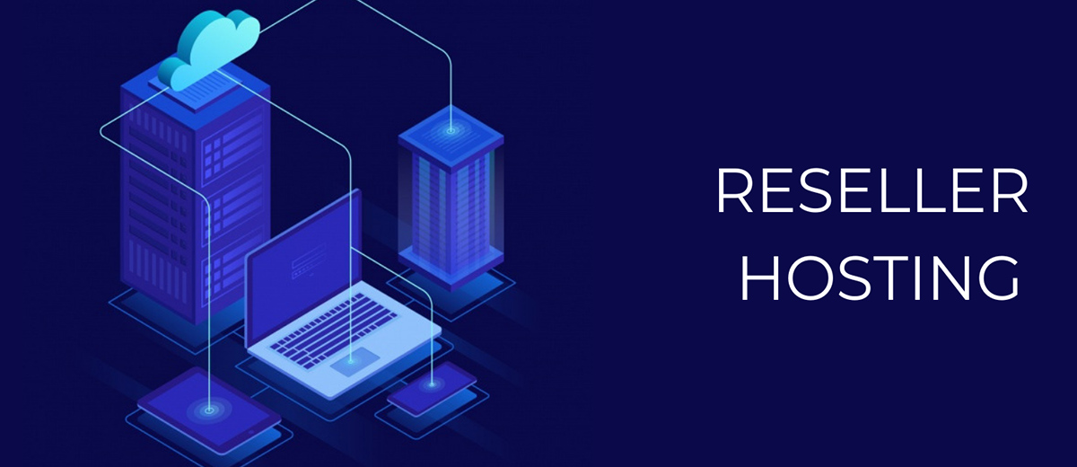 Reseller Hosting: How to Start a Web Hosting Business?