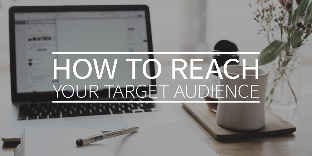 How Your Small Business can Reach its Target Audience