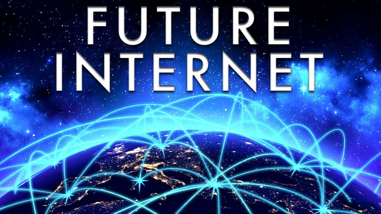 What is the Internet : Future Of The Internet