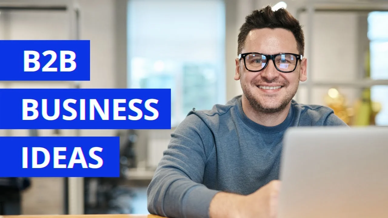 Hottest 15 B2B Business Ideas for 2022