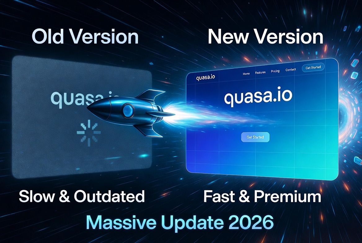 Major Update to quasa.io: A Bold Leap into the Future of Digital Excellence