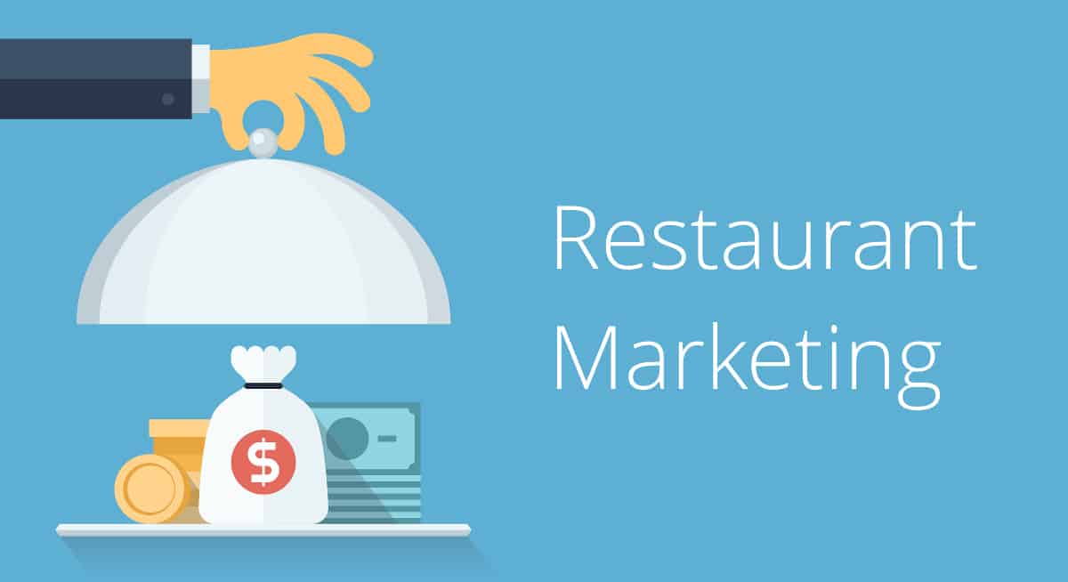 8 Restaurant Marketing Strategies That Work in 2022