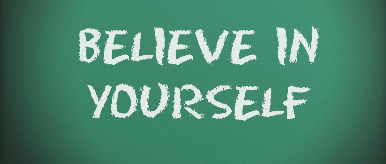 7 ways to promote Self-belief