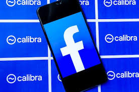 Facebook’s Cryptocurrency Libra and Digital Wallet Calibra