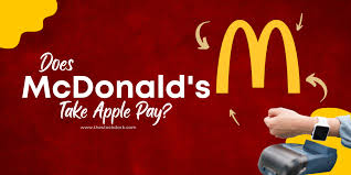 Does McDonalds Take Apple Pay