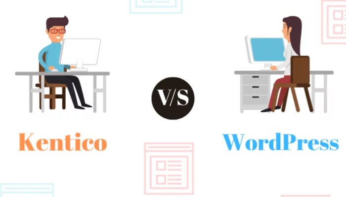 Kentico Vs. WordPress: Spotting the Main Differences