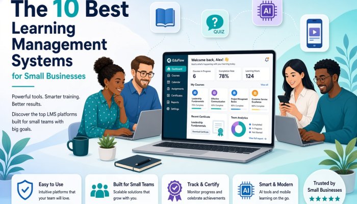 Best Learning Management Systems for Small Businesses: Choosing the Right LMS
