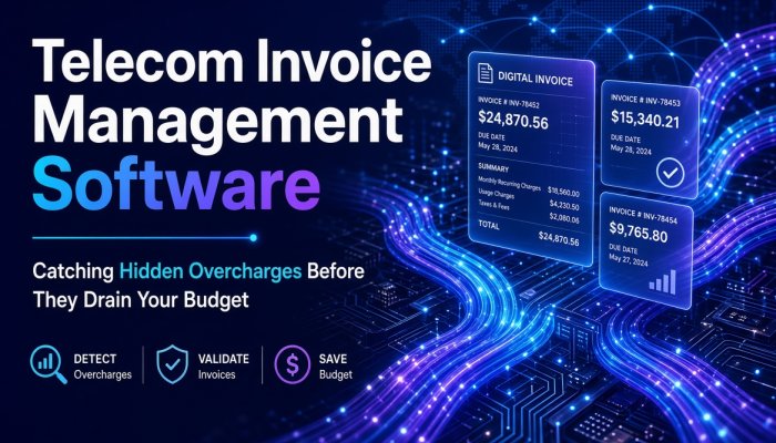 5 Top Telecom Invoice Management Platforms That Catch Billing Errors for You