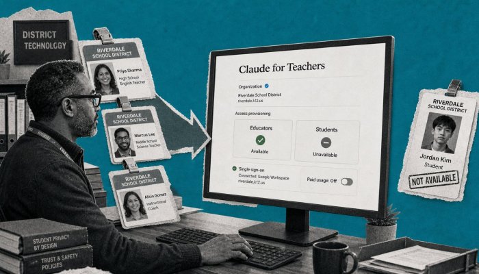 Claude for Teachers स्कूलों में मुफ़्त—पर छात्र खाते इसमें शामिल नहीं