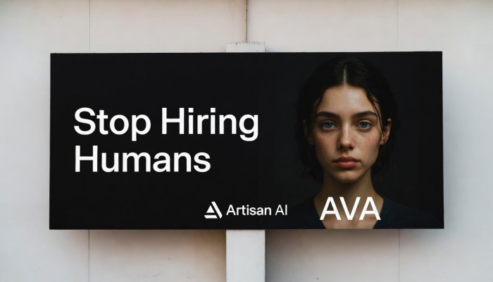 «Прекратите нанимать людей»: билборды AI-стартапа Artisan взорвали Америку и вызвали угрозы смерти