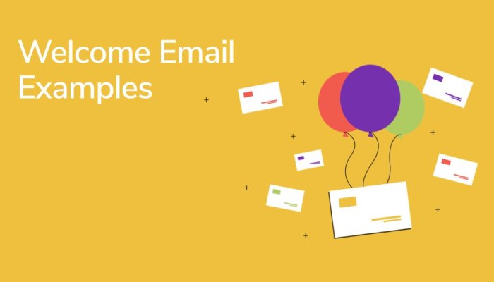 Top 5 Welcome Email Examples
