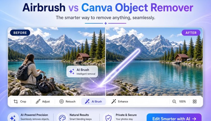 Airbrush vs Canva: Which Object Remover Is Better for Quick Photo Cleanup?