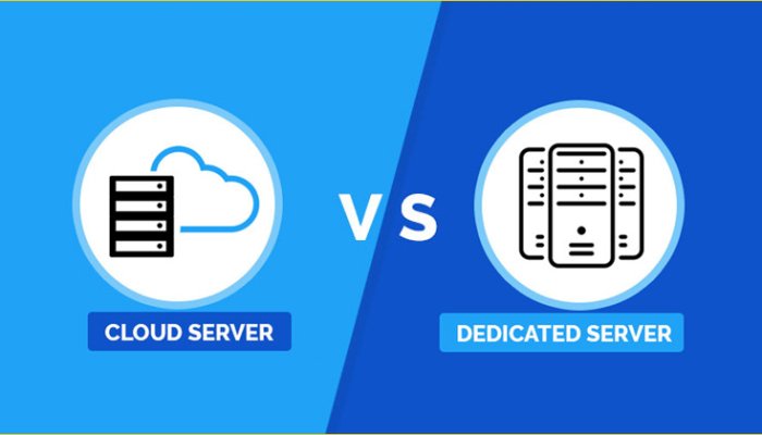 What’s the Difference Between Dedicated Server and Cloud Server