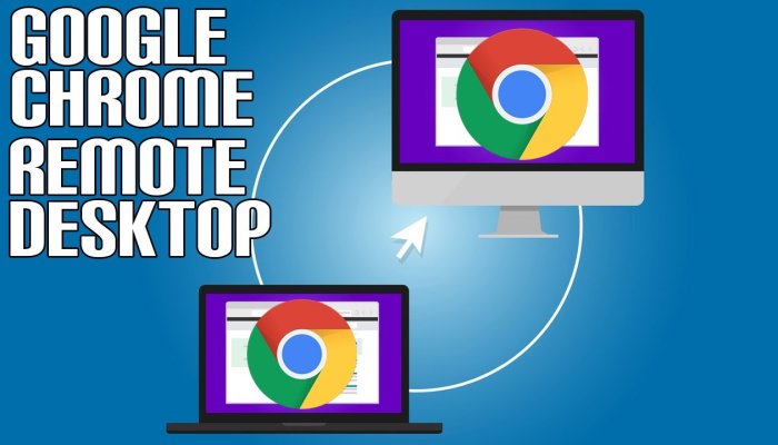 How to Use Chrome Remote Desktop
